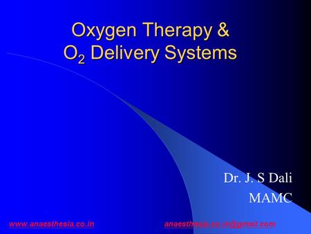 Oxygen Therapy & O2 Delivery Systems