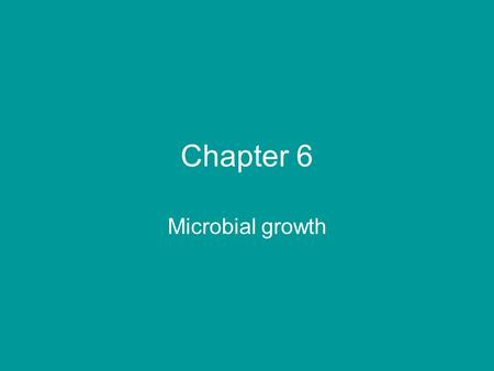 Chapter 6 Microbial growth. Microbial growth – increase in the number of cells Depends on environmental factor such as temperature. Divided into groups.