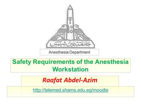 Safety Requirements of the Anesthesia Workstation