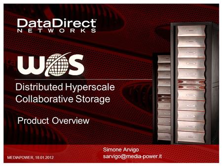 Distributed Hyperscale Collaborative Storage