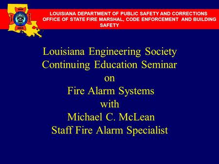 LOUISIANA DEPARTMENT OF PUBLIC SAFETY AND CORRECTIONS
