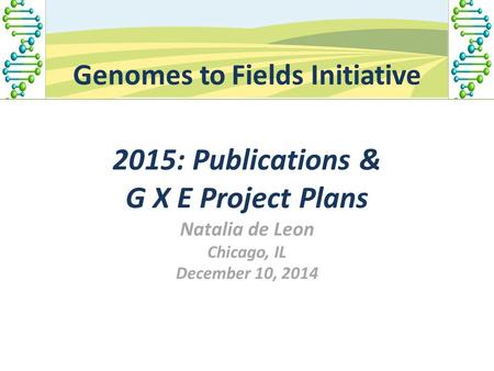 Genomes to Fields Initiative