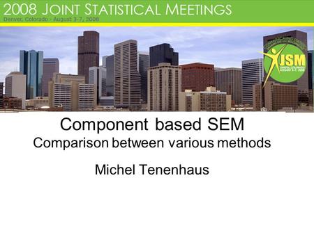 Component based SEM Comparison between various methods