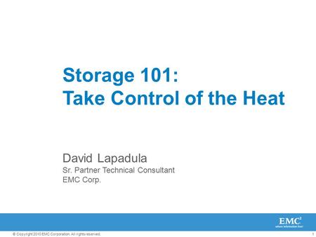 Storage 101: Take Control of the Heat