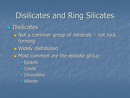 Disilicates and Ring Silicates