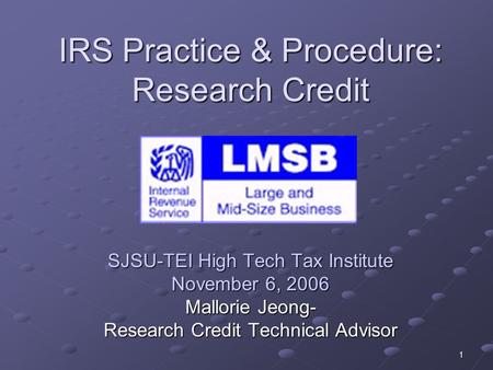 IRS Practice & Procedure: Research Credit