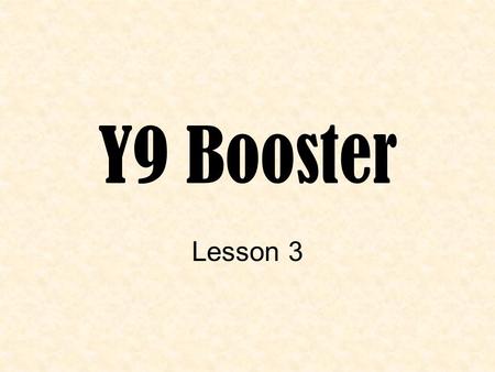 Y9 Booster Lesson 3. Objectives – what we should be able to do by the end of the lesson Calculate percentages of quantities using a calculator Calculate.