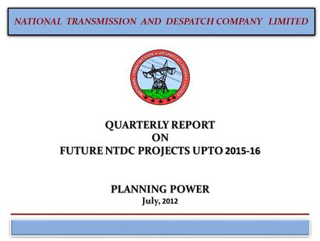 FUTURE NTDC PROJECTS UPTO