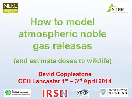 David Copplestone CEH Lancaster 1 st – 3 rd April 2014.