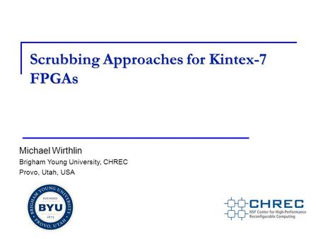 Scrubbing Approaches for Kintex-7 FPGAs