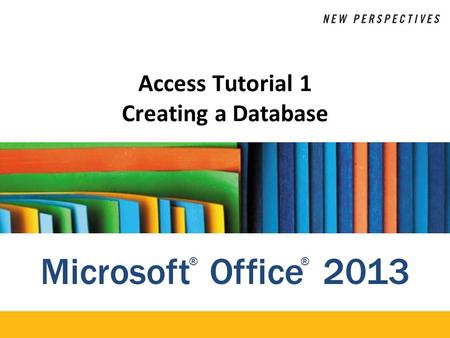 Access Tutorial 1 Creating a Database