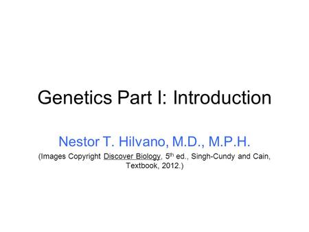 Genetics Part I: Introduction