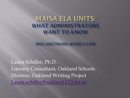 MAISA ELA Units: WHAT administrators want to know MIELANetwork. weebly