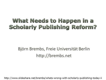 Björn Brembs, Freie Universität Berlin
