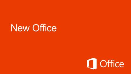 New Office Microsoft Office 4/11/2017 <speaker notes>