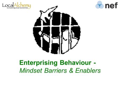 Enterprising Behaviour - Mindset Barriers & Enablers.