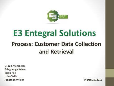 Process: Customer Data Collection and Retrieval