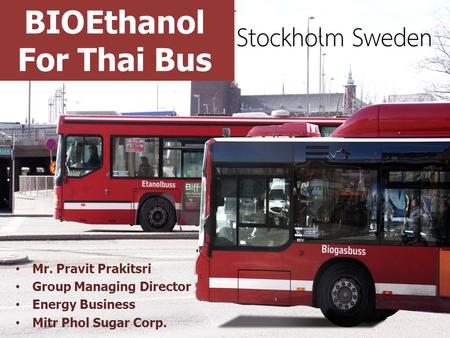 BIOEthanol For Thai Bus