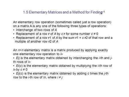 1.5 Elementary Matrices and a Method for Finding