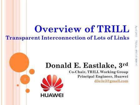 Overview of TRILL Transparent Interconnection of Lots of Links