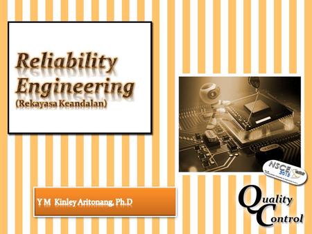 Reliability Engineering (Rekayasa Keandalan)