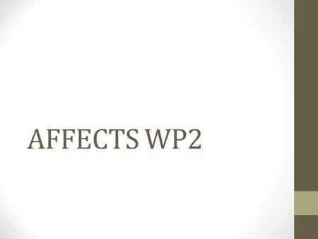 AFFECTS WP2. WP2 members & timeline Lead: Tromsø Geophysical Observatory Fraunhofer Institute for Physical Measurement Techniques Other participants: