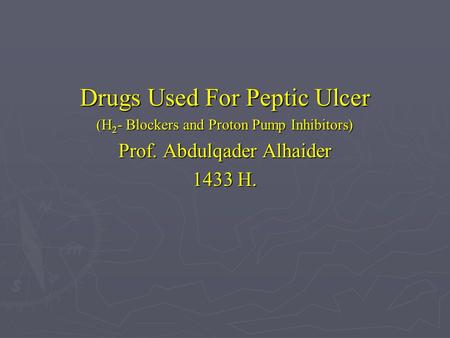 Drugs Used For Peptic Ulcer