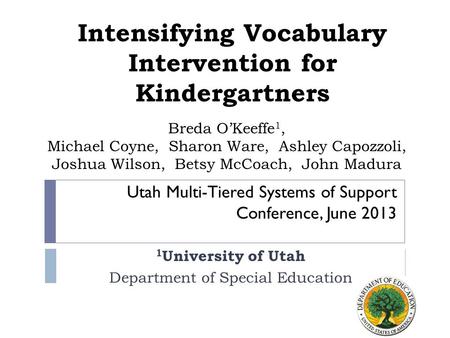 Intensifying Vocabulary Intervention for Kindergartners