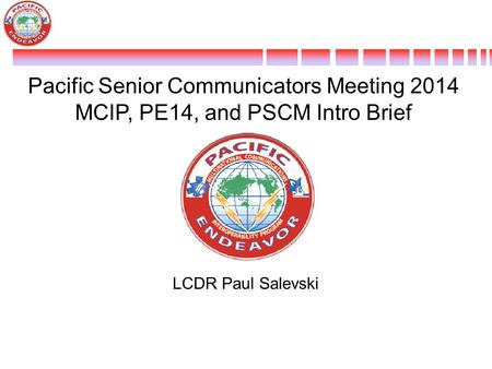 Pacific Senior Communicators Meeting 2014