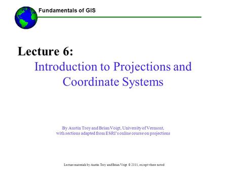 Introduction to Projections and Coordinate Systems