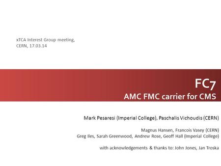 FC7 AMC FMC carrier for CMS