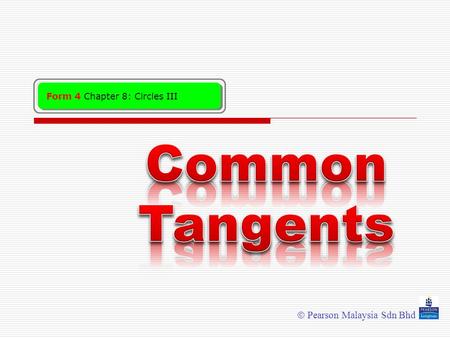 Common Tangents.