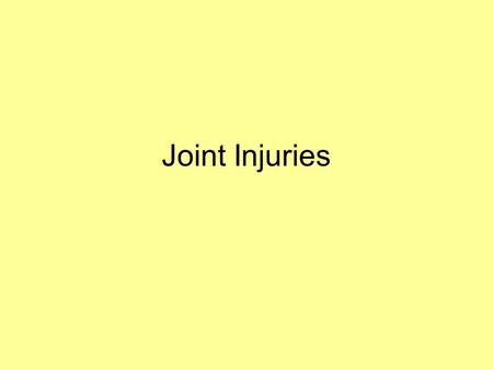 Joint Injuries. Today’s Agenda Shoulder Joint Injuries Knee Joint Injuries Ankle Joint Injuries.