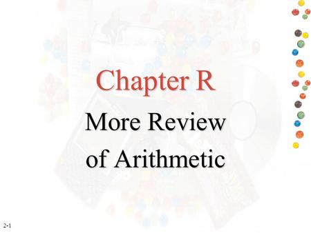 More Review of Arithmetic