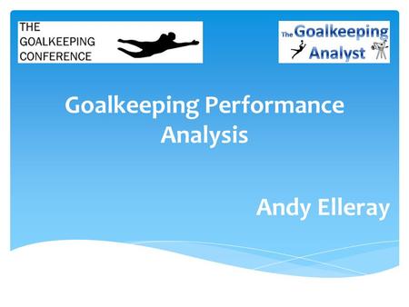 Goalkeeping Performance Analysis