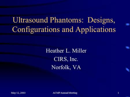 Ultrasound Phantoms: Designs, Configurations and Applications