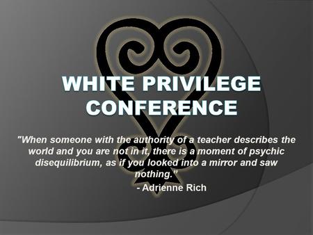White Privilege conference
