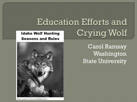 Carol Ramsay Washington State University. Awareness Search Bulletins Live No Findings.