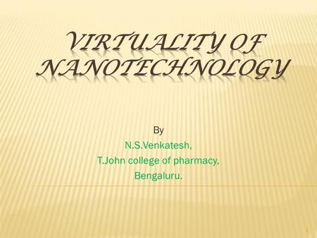 Virtuality of Nanotechnology