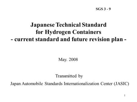 Japanese Technical Standard for Hydrogen Containers