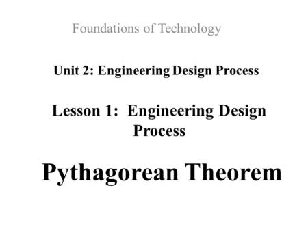 Unit 2: Engineering Design Process