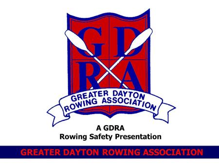 Rowing Safety Presentation