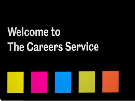 The Careers Service. © UOS Careers Service - Soc Level 2 Thinking Ahead Aug 2013 1.