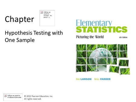 7 Chapter Hypothesis Testing with One Sample