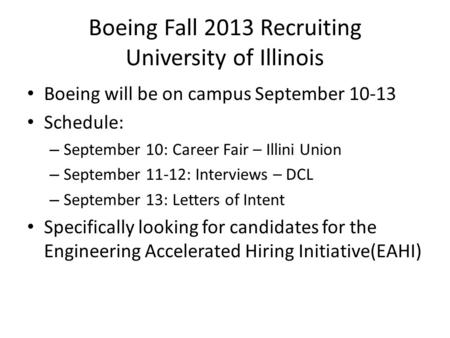 Boeing Fall 2013 Recruiting University of Illinois