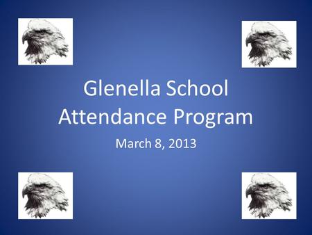 Glenella School Attendance Program March 8, 2013.