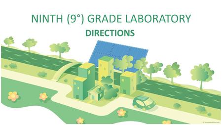 NINTH (9°) GRADE LABORATORY DIRECTIONS. LISTENING 1.Click the link below and solve points 1 and 2