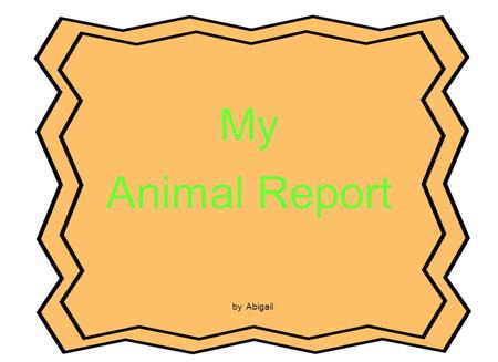 My Animal Report by Abigail. African Wild Dog Table of Contents Introduction …………………………………p.3 What Do African Wild Dogs Look Like?………p.4 What Do African.