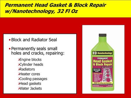 Permanent Head Gasket & Block Repair w/Nanotechnology, 32 Fl Oz