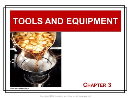 Tools and Equipment Chapter 3.